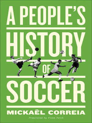 cover image of A People's History of Soccer